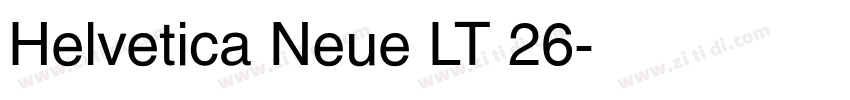 Helvetica Neue LT 26字体转换